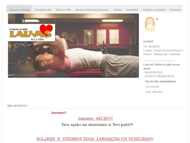 Lauvas Sirds klubs, Nākotne, SIA